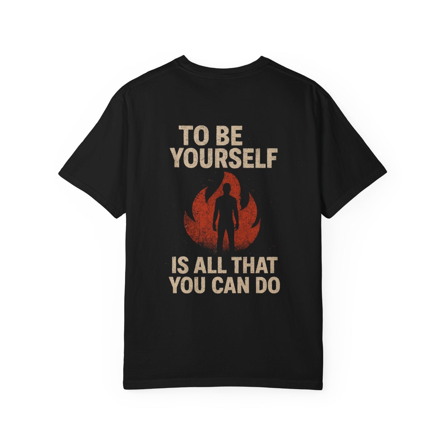 Be Yourself T Shirt